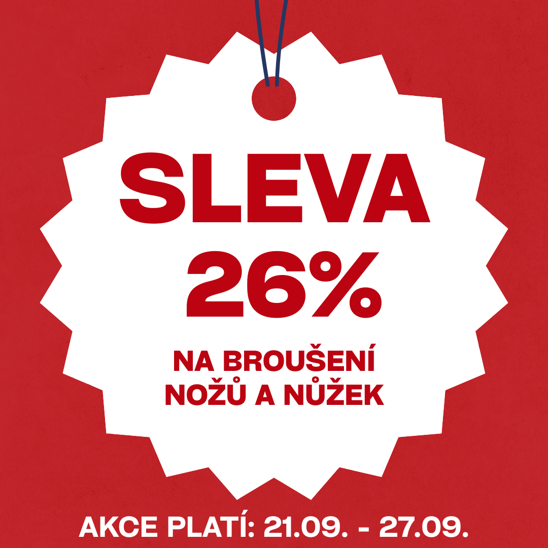 Sleva 26% na broušení